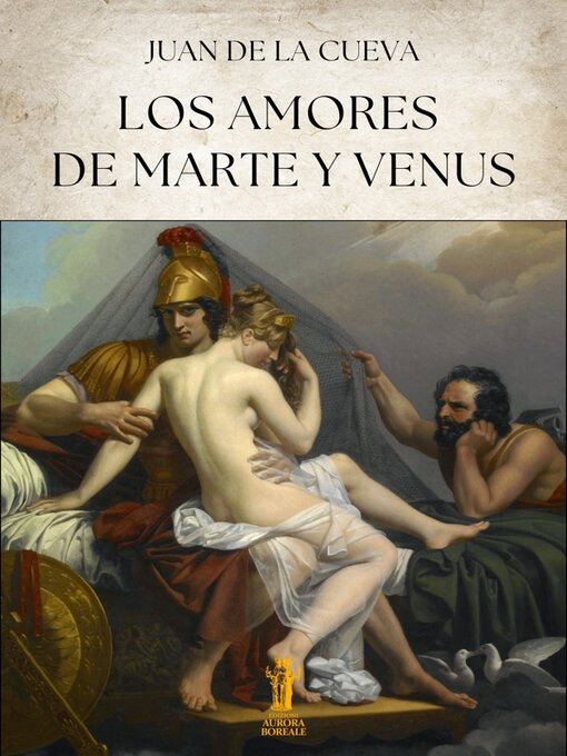 Title details for Los amores de Marte y Venus by Juan De la Cueva - Available